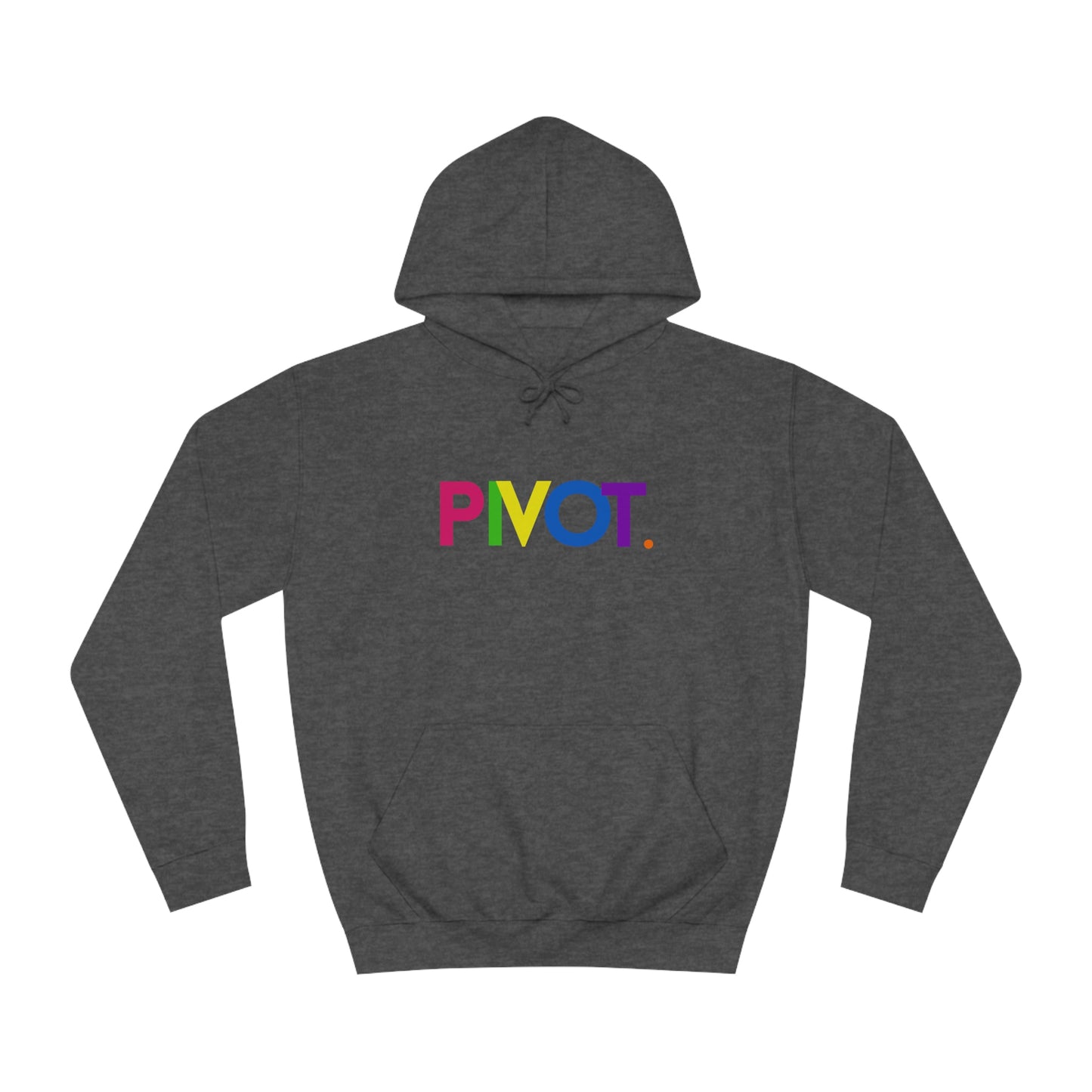 "PIVOT" College Hoodie