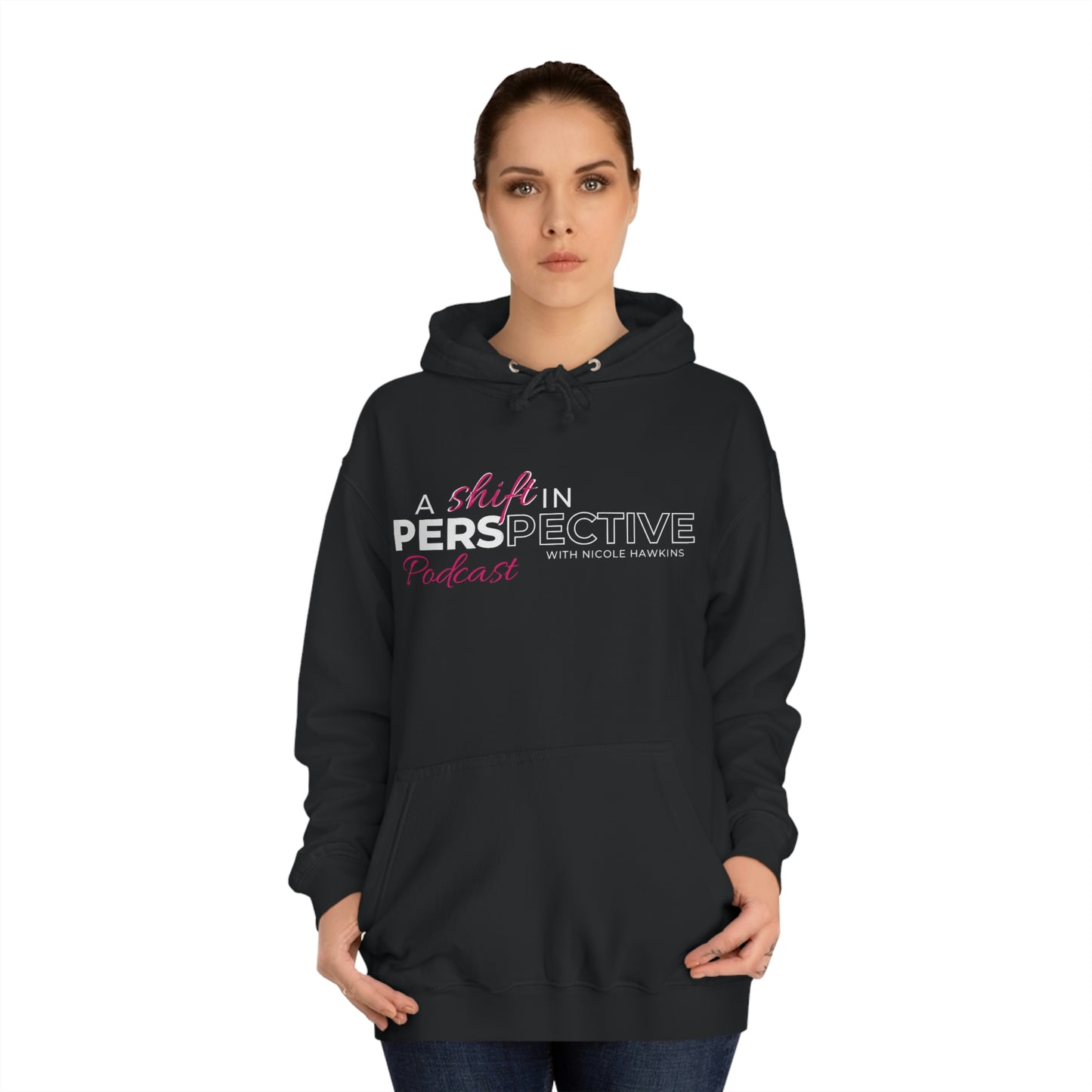 "A Shift in Perspective" Hoodie