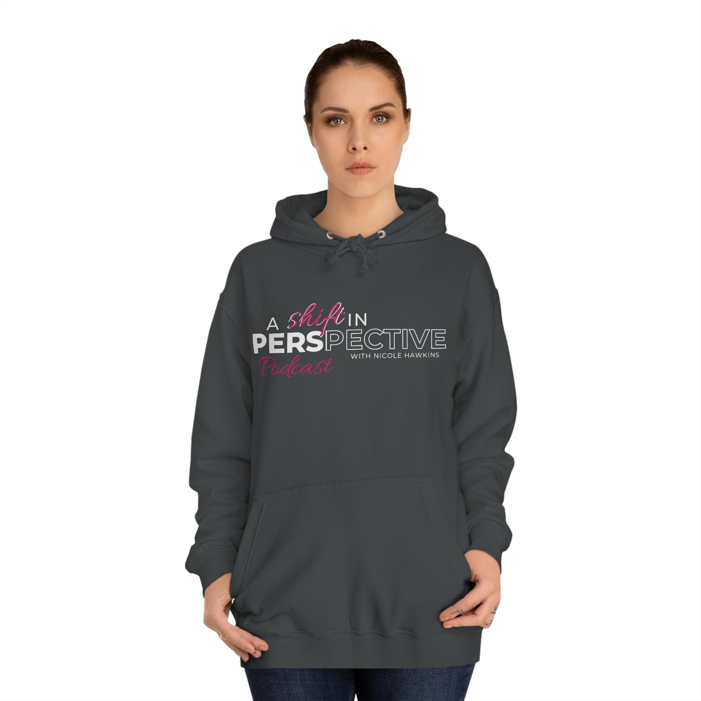 "A Shift in Perspective" Hoodie